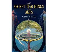 Manly P. Hall The Secret Teachings of All Ages (Tascabile) Dover Occult