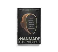 Manmade: Saint Anthony's Guide to Surviving the AI Apocalypse