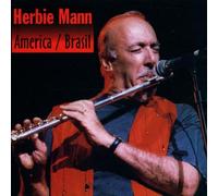 Mann, Herbie - America / Brasil by Mann, Herbie (1997) Audio CD