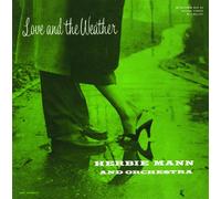 Mann Herbie - Love & the Weather