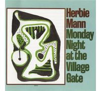 Mann,Herbie - Monday Night at Village Gate