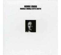 Mann,Herbie - Muscle Shoals Nitty Gritty