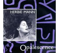 Mann,Herbie - Opalescence