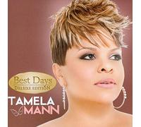 Mann, Tamela - Best Days (Deluxe Edition)