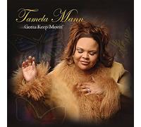 Mann, Tamela - Gotta Keep Moving