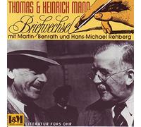 Mann, Thomas & Heinrich - Briefwechsel (Auswahl)