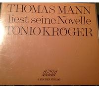 Mann,Thomas - T.Mann Liest: Tonio Kröger