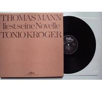 Mann, Thomas, Thomas Mann - Liest seine Novelle Tonio Kröger. Thomas Mann Mono