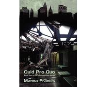 Manna Francis Quid Pro Quo (Tascabile) Administration