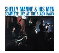 Manne, Shelly - Complete Live At The Black Hawk