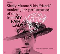 Manne, Shelly & His Friends - My Fair Lady