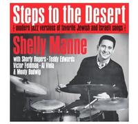 Manne, Shelly - Steps To The Desert: Modern Jazz Versions