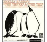 Manne, Shelly - Three & the Two