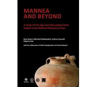 Libri Naseri Reza / Malekzadeh Mehrdad / Andrea Cesaretti - Mannea And Beyond. A