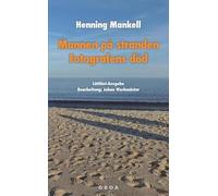 Mannen på stranden / Fotografens död: Lättläst-Ausgabe