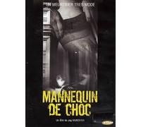 MANNEQUIN DE CHOC jag mundhra
