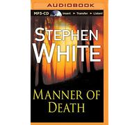 Manner of Death (Alan Gregory Series) by Stephen White (2014-05-06)