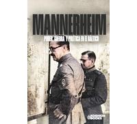 Mannerheim Poder, guerra y política en el Báltico
