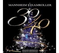 Mannheim Steamroller - 30/40