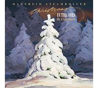 Mannheim Steamroller - Christmas In The Aire