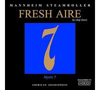 Mannheim Steamroller - Fresh Aire 7: Mystic 7