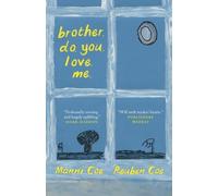 Manni Coe Brother. Do. You. Love. Me. (Tascabile)