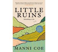 Manni Coe Little Ruins (Copertina rigida)