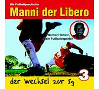 Manni,der Libero (Folge 3) - Der Wechsel zur Sg