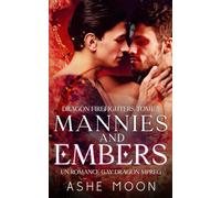 Mannies and Embers: Un Romance Gay M/M Mpreg Dragon (Dragons Pompiers)