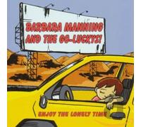 Manning,Barbara and the Go-Luckys! - Enjoy the Lonely Time