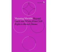Manning Marable Beyond Black and White (Tascabile) Radical Thinkers Set 13