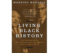 Manning Marable Living Black History (Tascabile)