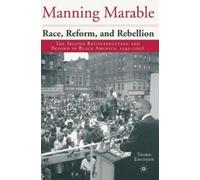 Manning Marable Race, Reform and Rebellion (Tascabile)