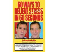 Manning Rubin 60 Ways To Relieve Stress in 60 Seconds (Tascabile)