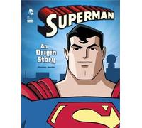 Manning, Vecchio Superman An Origin Story (Tascabile) DC Super Heroes