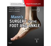 Mann's Surgery of the Foot and Ankle: Expert Consult: Online and Print