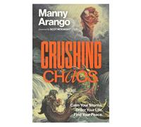 Manny Arango Crushing Chaos (Copertina rigida)