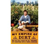 Manny Howard My Empire of Dirt (Tascabile)