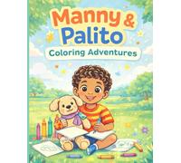 Manny & Palito: Coloring Adventures
