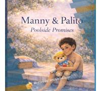 Manny & Palito: Poolside Promises'
