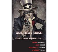 Manny Torres Brian Townsley Jean-Paul L Garnier American Muse (Tascabile)
