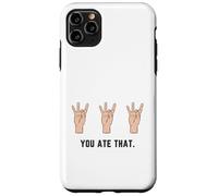 Mano che tiene il numero otto 8 nella lingua dei segni che hai mangiato Custodia per iPhone 11 Pro Max