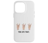 Mano che tiene il numero otto 8 nella lingua dei segni che hai mangiato Custodia per iPhone 14 Pro Max