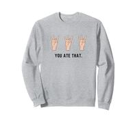 Mano Che Tiene Il Numero Otto 8 nella Lingua dei segni Che Hai Mangiato Felpa