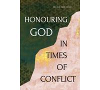 Mano Emmanuel Honouring God in Times of Conflict (Tascabile)