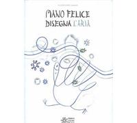 Mano felice disegna l'aria