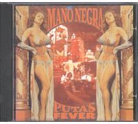 Mano Negra - Puta's Fever