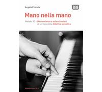 Mano nella mano. Metodo 3C. Neuroscienze e schemi motori al servizio della...