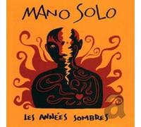 Mano Solo Les Ann+Es Sombres (CD)