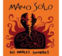 Mano Solo Les Années Sombres Noirs) (Vinyl LP)